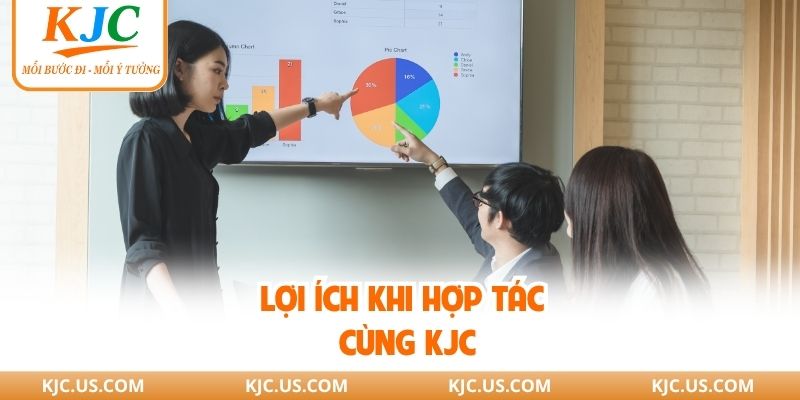 Lợi ích khi hợp tác cùng KJC